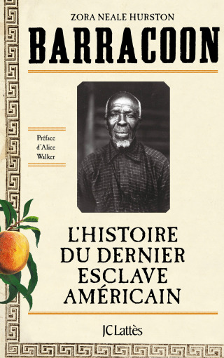 Cover image: Barracoon : L'histoire du dernier esclave américain 9782709663915