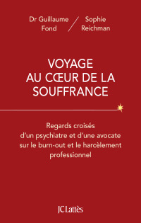 Cover image: Voyage au coeur de la souffrance 9782709665551