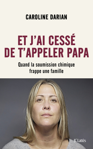 Cover image: Et j'ai cessé de t'appeler Papa - Préface inédite 9782709669368