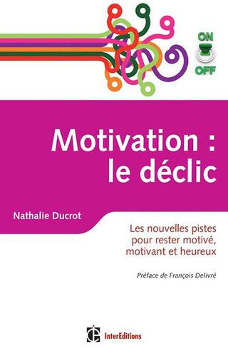Cover image: Motivation on/off : le déclic 9782729612283