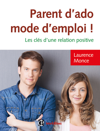 Cover image: Parent d'ado, mode d'emploi ! 9782729615000