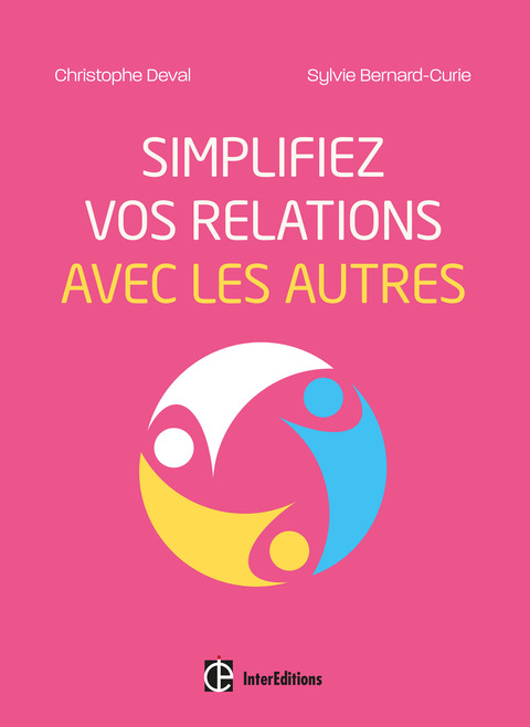 Simplifiez vos relations avec les autres - FULL INSTANT DOWNLOAD | PDF DOCX EPUB