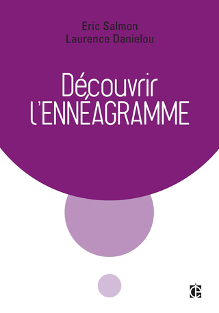 Cover image: Découvrir l'ennéagramme - 2e éd. 9782729617486
