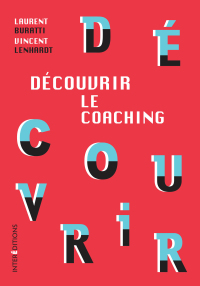 Cover image: Découvrir le coaching - 3e éd. 3rd edition 9782729618049