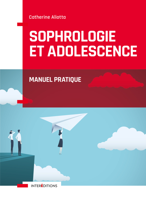Sophrologie et adolescence: Manuel pratique - FULL INSTANT DOWNLOAD | PDF DOCX EPUB