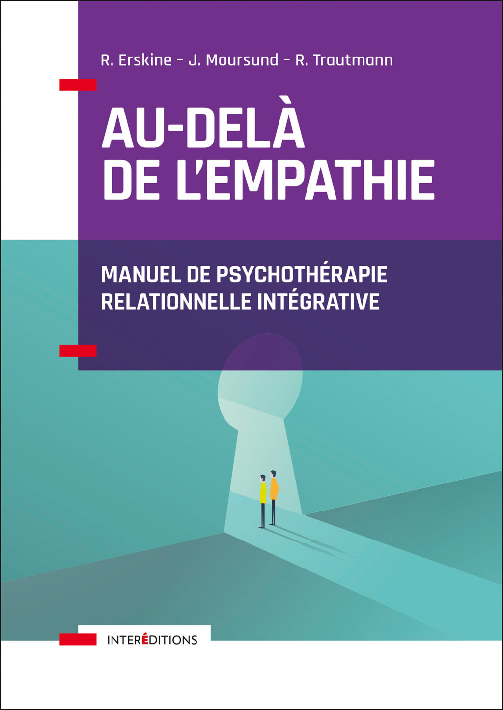 Au-delà de l’empathie Manuel de psychothérapie intégrative