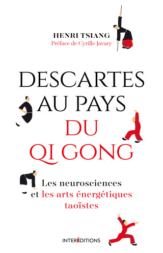 Cover image: Descartes au pays du QI Gong 9782729622602
