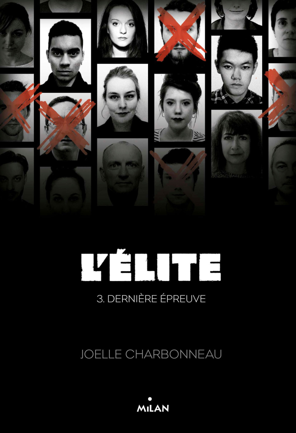 L’élite, Tome 03 Dernière épreuve