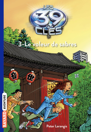 Cover image: Les 39 clés, Tome 03 9782747032001