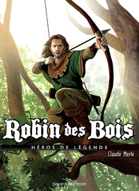 Cover image: Robin des bois 9782747033541
