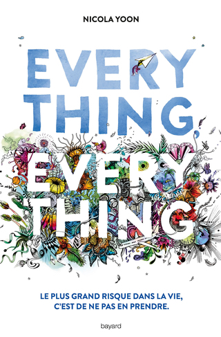 Cover image: Everything, everything 9782747052788