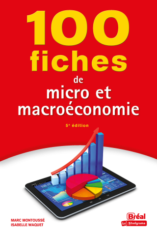 Cover image: 100 fiches de micro et macroéconomie 4th edition 9782749556390