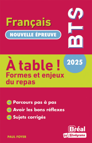 Cover image: À table ! - Formes et enjeux du repas - BTS français - Nouvelle épreuve 2025 9782749556499