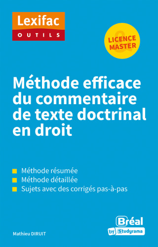 Cover image: Méthode efficace du commentaire de texte doctrinal en droit (Licence - Master) 9782749555768