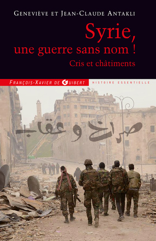 Cover image: Syrie, une guerre sans nom ! 9782755405613