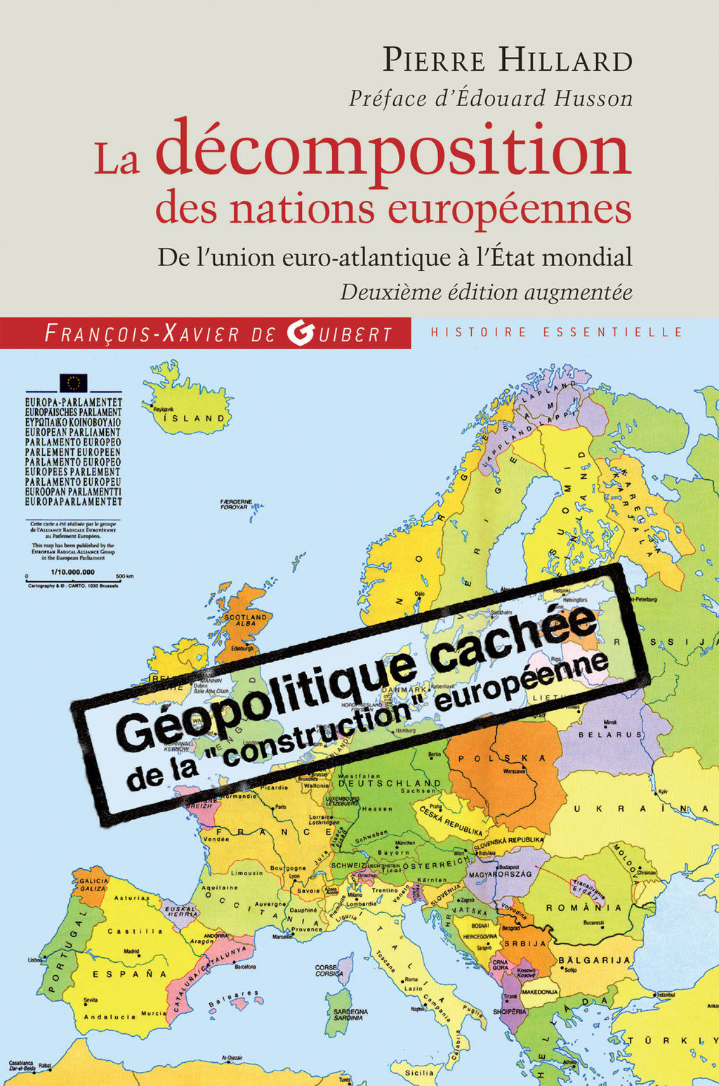 La décomposition des nations européennes De l’union euro-atlantique à l’Etat mondial