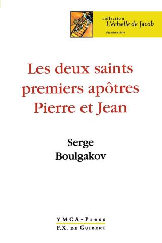 Cover image: Les deux saints premiers apôtres Pierre et Jean 9782755402872