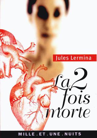 Cover image: La 2 fois morte 9782842057879