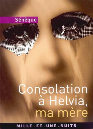 Cover image: Consolation à Helvia, ma mère 9782842056988
