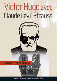 Cover image: Victor Hugo avec Claude Lévi-Strauss 9782755507287