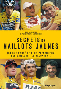 Cover image: Secrets de maillots jaunes 9782755633740