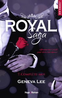 Cover image: Royal saga - Tome 07 9782755633955