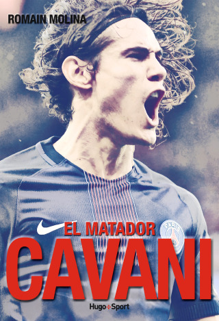 Cover image: Cavani, el matador 9782755636123
