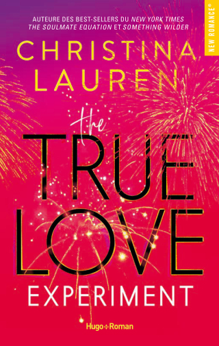 Cover image: The true love experiment 9782755670776