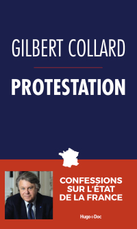Cover image: Protestation - Confessions sur l'état de la France 9782755694437
