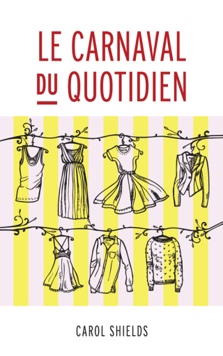 Immagine di copertina: Le Carnaval du quotidien 9782760308138