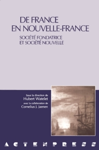 Cover image: De France en Nouvelle-France 9782760303638