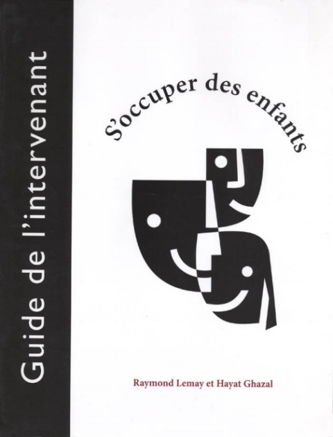 S'occuper des enfants: Guide de l'intervenant - FULL INSTANT DOWNLOAD | PDF DOCX EPUB
