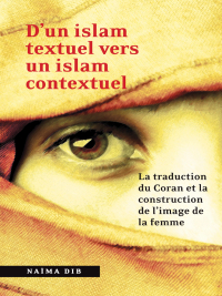 Omslagafbeelding: D'un islam textuel vers un islam contextuel 9782760306998