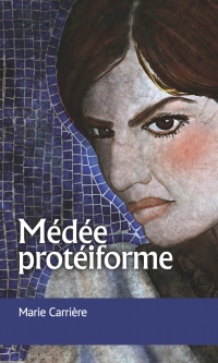 Imagen de portada: Médée protéiforme 9782760307865