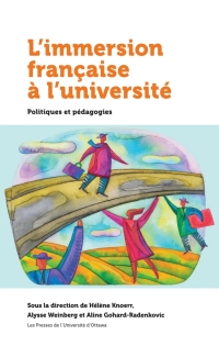 Cover image: L’immersion française à l'université 9782760322936