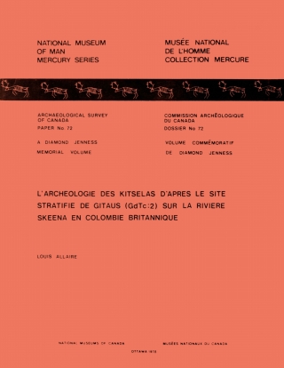 Imagen de portada: L'archéologie des Kitselas d'après le site stratifié de Gitaus (GdTc:2) sur la rivière Skeena en Colombie-Britannique 9782760323483