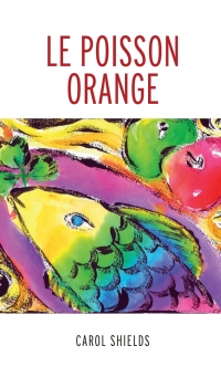 Cover image: Le poisson orange 9782760323964