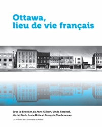 Titelbild: Ottawa, lieu de vie français 9782760325753