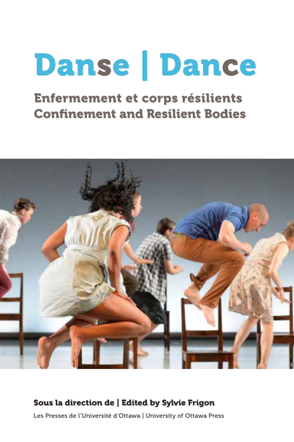 Danse, enfermement et corps résilients | Dance, Confinement and Resilient Bodies