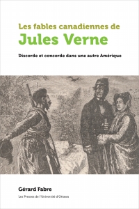 Omslagafbeelding: Les fables canadiennes de Jules Verne 9782760326781