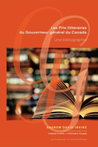 صورة الغلاف: Les Prix littéraires du Gouverneur général du Canada 9782760327276