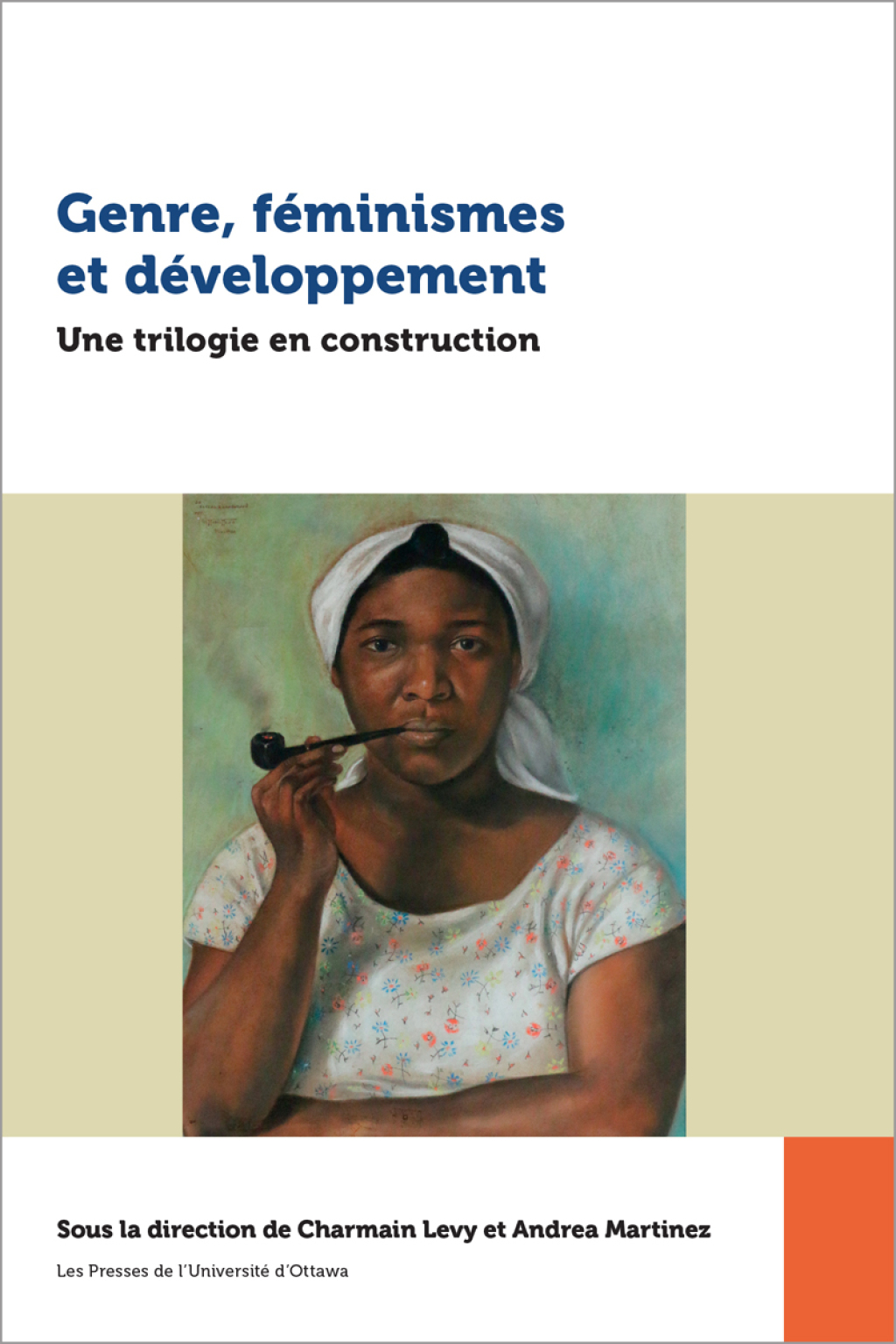 Genre, féminismes et développement Une trilogie en construction