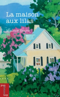 Cover image: La maison aux lilas 9782760330627