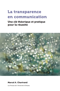 Cover image: La transparence en communication 9782760330863