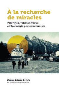 Immagine di copertina: À la recherche de miracles 9782760331839