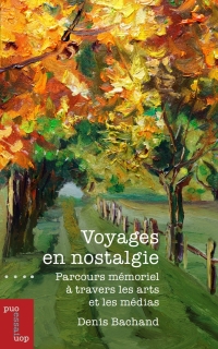 Imagen de portada: Voyages en nostalgie 9782760333802