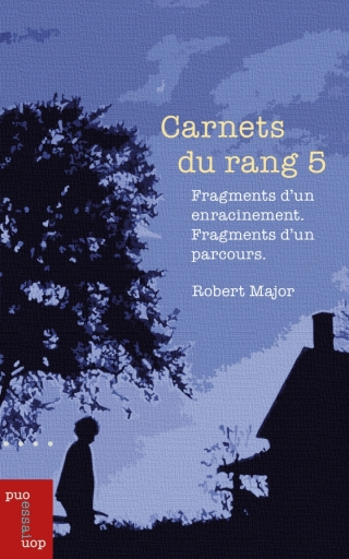 Cover image: Carnets du rang 5 9782760333833