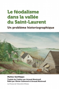 Omslagafbeelding: Le féodalisme dans la vallée du Saint-Laurent 9782760335790