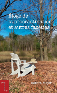 Imagen de portada: Éloge de la procrastination et autres facéties 1st edition