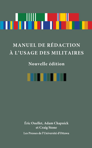 Cover image: Manuel de rédaction à l'usage des militaires, nouvelle édition